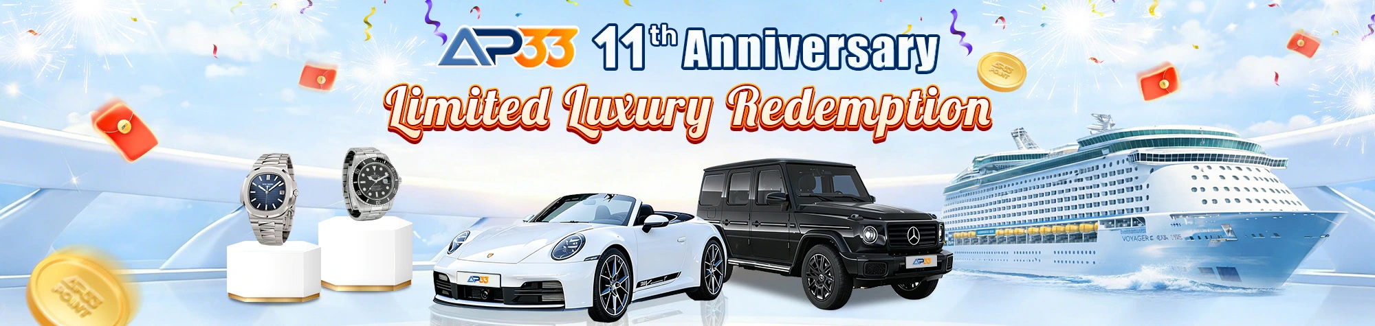 AP33 11th Anniversary Limited Luxury Redemption banner featuring luxury watches, sports cars, SUV, cruise ship, and festive rewards theme